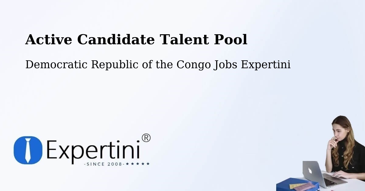 Active Candidate Talent Pool – Sake - Democratic Republic of the Congo Jobs Expertini