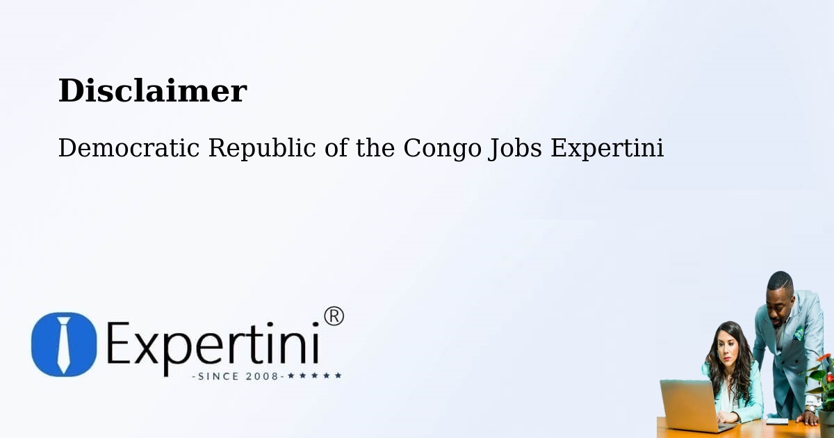 Disclaimer – Sake - Democratic Republic of the Congo Jobs Expertini