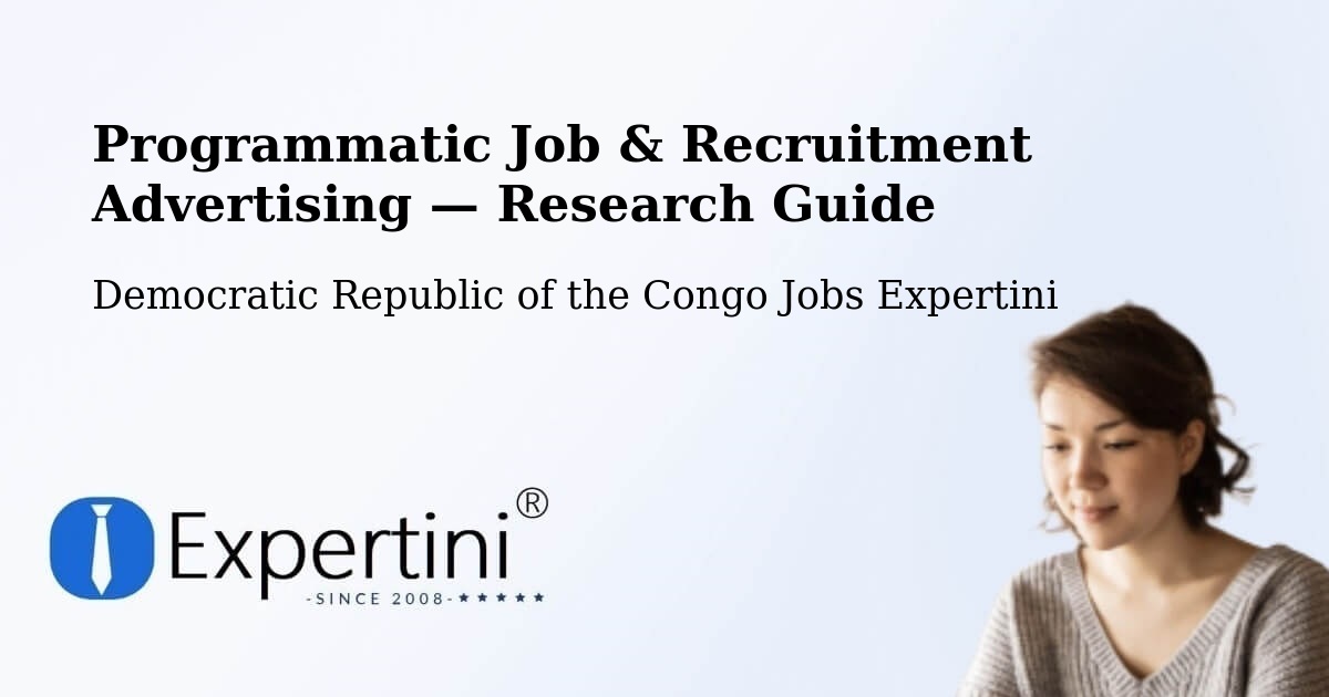Programmatic Job & Recruitment Advertising — Research Guide – Sake
