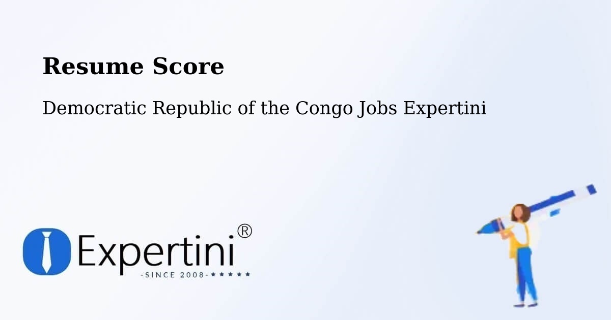 Resume Score & Job Description Match Tool – Sake - Democratic Republic of the Congo Jobs Expertini